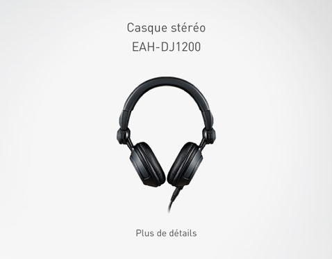 Casque Stéréo EAH-DJ1200
