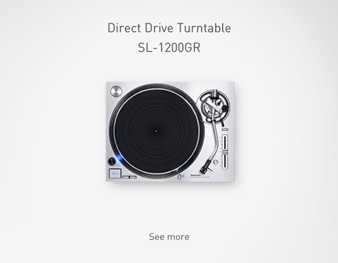 Direct Drive Turntable System  SL-1200GR