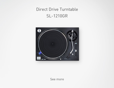 Direct Drive Turntable System SL-1210GR