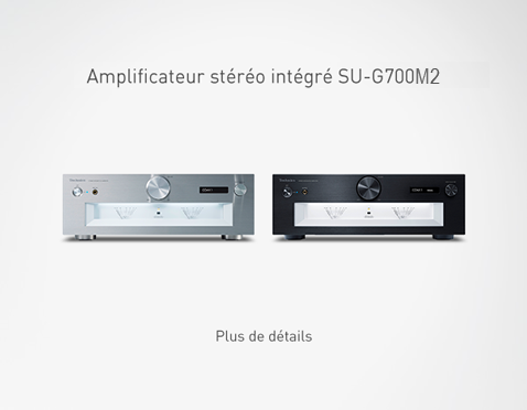 Amplificateur stéréo intégré SU-G700M2