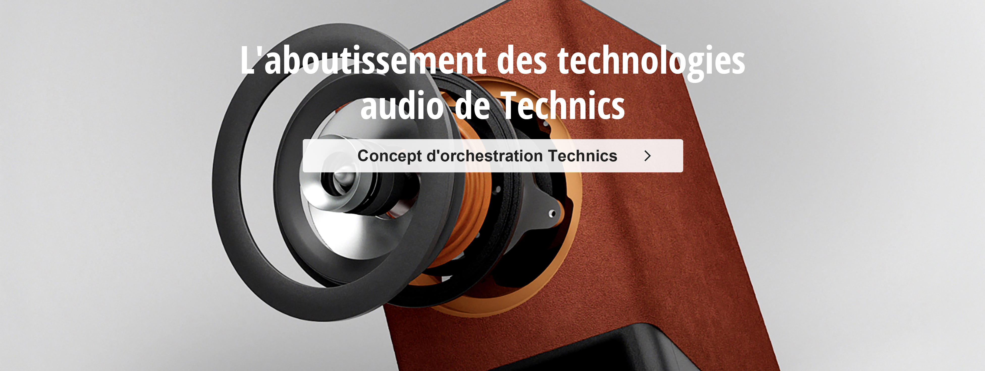 L'aboutissement des technologies audio de Technics