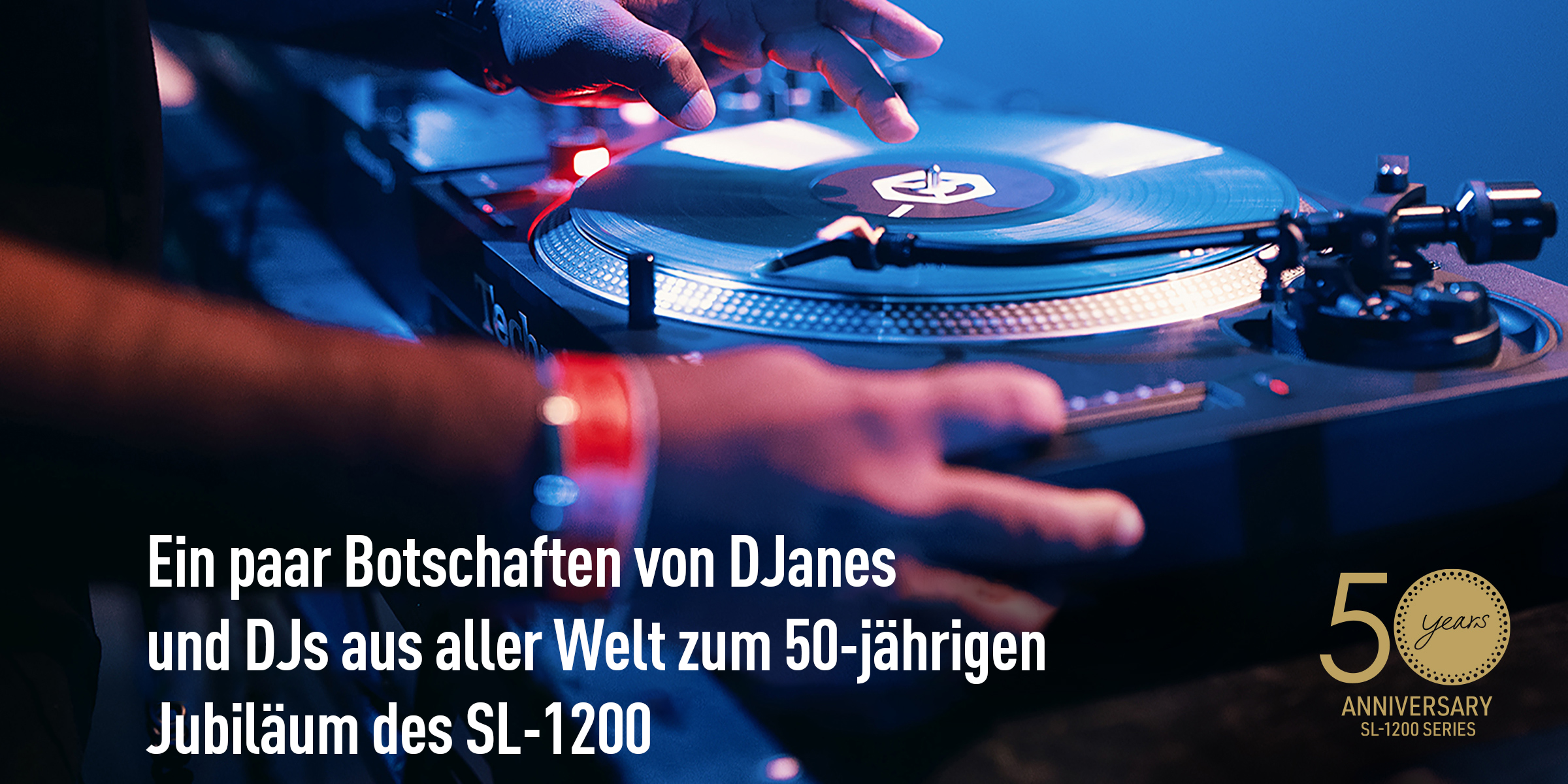 Botschaften zum 50. Jubiläum des SL-1200