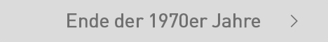 Ende der 1970er Jahre
