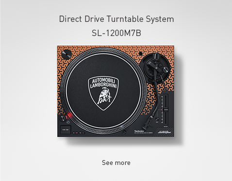 Direct Drive Turntable System SL-1200M7B