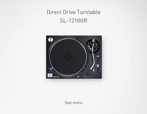Direct Drive Turntable System SL-1210GR
