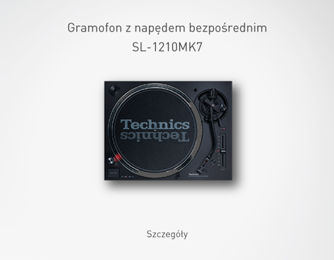 System gramofonowy z napędem bezpośrednim SL-1210MK7